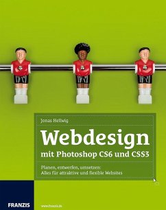 Webdesign mit Photoshop CS6 und CSS3 (eBook, PDF) - Hellwig, Jonas