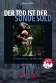 Der Tod ist der Sünde Sold