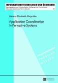 Application Coordination in Pervasive Systems
