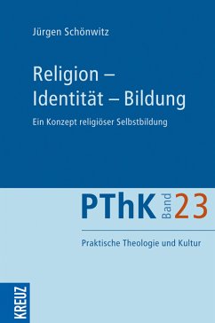 Religion - Identität - Bildung (eBook, ePUB) - Schönwitz, Jürgen