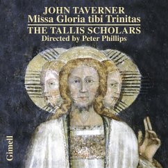 Missa Gloria Tibi Trinitas - Phillips/The Tallis Scholars