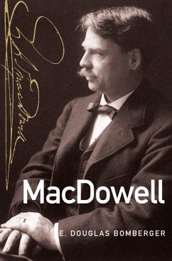 MacDowell (eBook, PDF) - Bomberger, E. Douglas