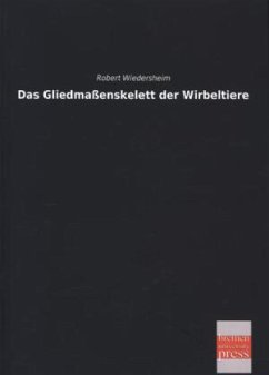 Das Gliedmaßenskelett der Wirbeltiere