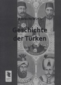 Geschichte der Türken - Wirth, Albrecht