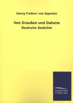 Von Draußen und Daheim - Eppstein, Georg Freiherr von