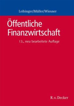 Öffentliche Finanzwirtschaft - Leibinger, Bodo; Müller, Reinhard; Wiesner, Herbert