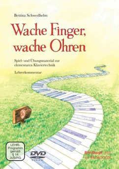 Wache Finger, wache Ohren - Schwedhelm, Bettina