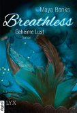 Geheime Lust / Breathless Trilogie Bd.2 (eBook, ePUB)