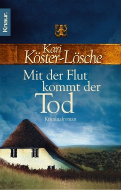 Mit der Flut kommt der Tod / Sönke Hansen Bd.1 (eBook, ePUB) - Köster-Lösche, Kari
