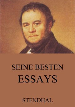 Seine besten Essays (eBook, ePUB) - Stendhal