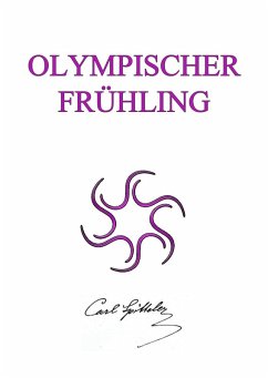 Olympischer Frühling (eBook, ePUB) - Spitteler, Carl
