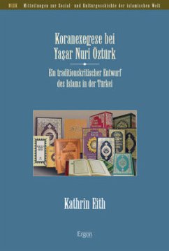 Koranexegese bei Yasar Nuri Öztürk - Eith, Kathrin