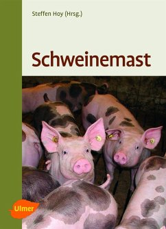 Schweinemast (eBook, ePUB) - Hoy, Steffen