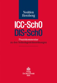 Praxiskommentar ICC-SchO / DIS-SchO - Nedden, Jan Heiner;Herzberg, Axel B.