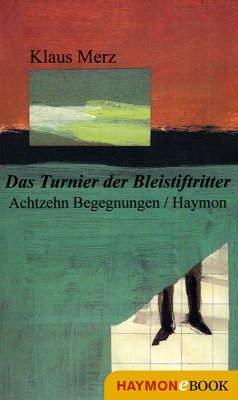 Das Turnier der Bleistiftritter (eBook, ePUB) - Merz, Klaus