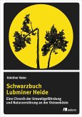 Schwarzbuch Lubminer Heide (eBook, PDF)
