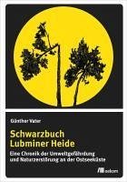 Schwarzbuch Lubminer Heide (eBook, PDF) - Vater, Günther