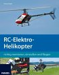 RC-Elektro-Helikopter (eBook, ePUB) - Bild 1
