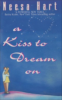 A Kiss to Dream On (eBook, ePUB) - Hart, Neesa