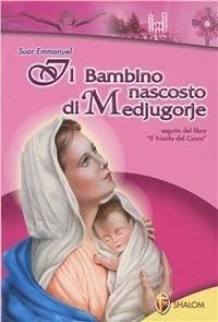 Cover Il bambino nascosto di Medjugorje