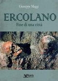 Ercolano. Fine di una città Ercolano. Fine di una città