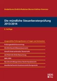 Die mündliche Steuerberaterprüfung 2013/2014