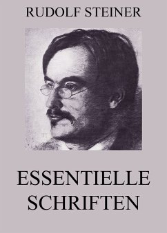 Essentielle Schriften (eBook, ePUB) - Steiner, Rudolf