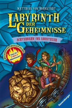 Achterbahn ins Abenteuer / Labyrinth der Geheimnisse Bd.1 (eBook, ePUB) - Bornstädt, Matthias von