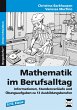 Mathematik im Berufsalltag - Bild 1