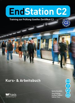 EndStation C2 - Kurs- & Arbeitsbuch - Koukidis, Spiros; Näfken, Andrea; Kassner, Jörg; Tews, Sabine