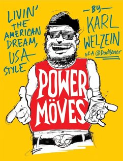Power Moves (eBook, ePUB) - Welzein, Karl
