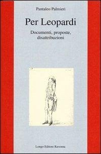 Cover Per Leopardi. Documenti, proposte, disattribuzioni