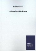 Liebe ohne Hoffnung