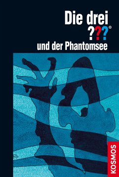 Die drei ??? und der Phantomsee / Die drei Fragezeichen Bd.18 (eBook, ePUB) - Arden, William