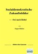 Sozialdemokratische Zukunftsbilder... - Bild 1