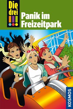 Panik im Freizeitpark / Die drei Ausrufezeichen Bd.29 (eBook, ePUB) - Sol, Mira