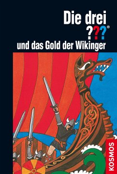 Die drei ??? und das Gold der Wikinger / Die drei Fragezeichen Bd.42 (eBook, ePUB) - Arden, William