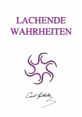 Lachende Wahrheiten (eBook, ePUB)