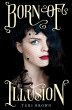 Born of Illusion (eBook, ePUB) - Bild 1