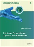 A Systemic Perspective on Cognition and Mathematics (eBook, PDF)