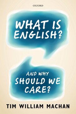 What is English? (eBook, PDF) - Machan, Tim William