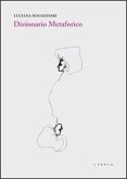 Dizionario metaforico Dizionario metaforico