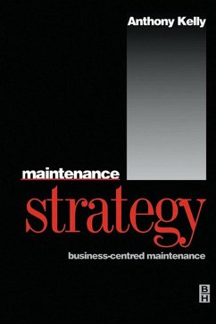 Maintenance Strategy (eBook, ePUB) - Kelly, Anthony
