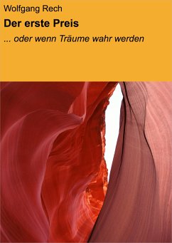 Der erste Preis (eBook, ePUB) - Rech, Wolfgang