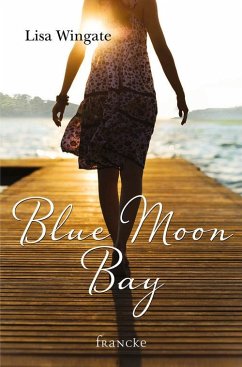 Blue Moon Bay (eBook, ePUB) - Wingate, Lisa