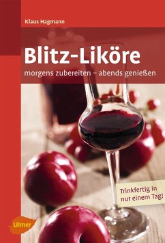 Blitz-Liköre (eBook, ePUB) - Hagmann, Klaus