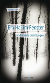 Ein Hai im Fenster und andere Erzählungen