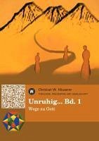 Unruhig... Bd. 1 - Häuserer, Christian W.