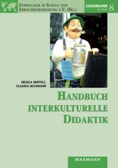 Handbuch interkulturelle Didaktik, m. CD-ROM - Bertels, Ursula;Bußmann, Claudia