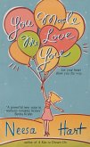 You Made Me Love You (eBook, ePUB) You Made Me Love You (eBook, ePUB)